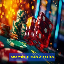 overflix filmes e series